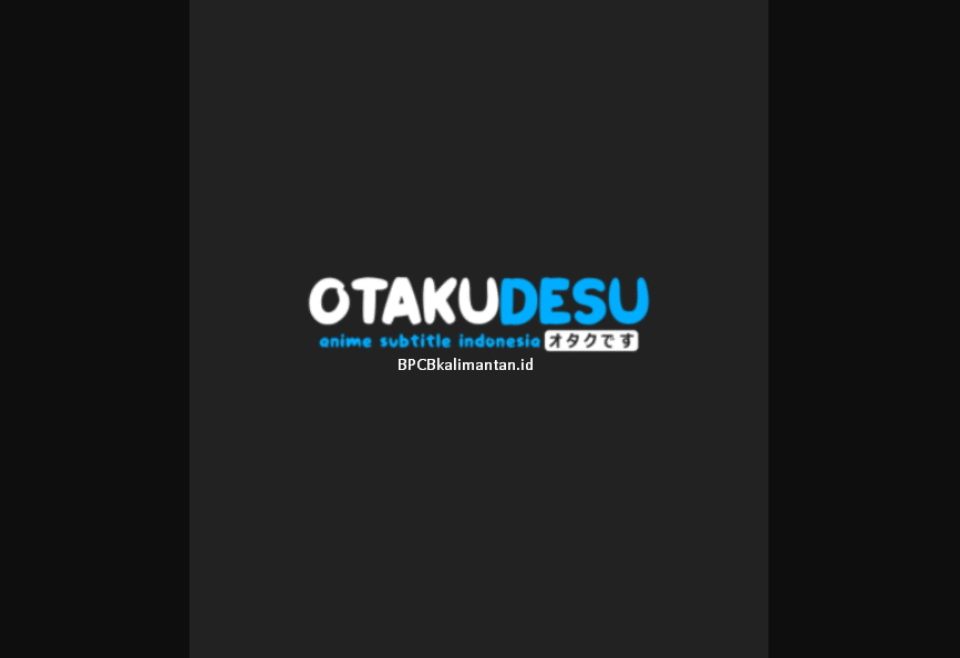 Download Aplikasi Otakudesu Apk Mod MOE VIP LOL